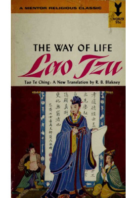 The Way of Life: Tao Te Ching: The Classic Translation