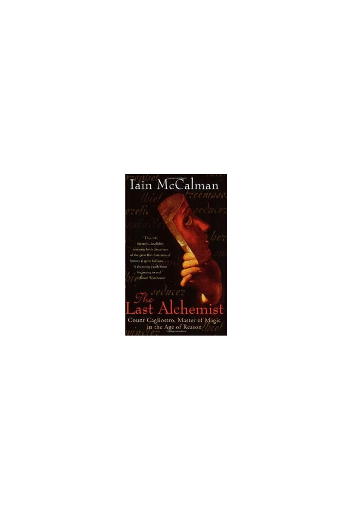 Last Alchemist · Count Cagliostro, Master of Magic in the Age of Reason