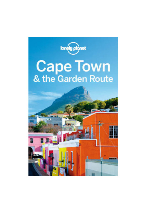 Lonely Planet Cape Town & the Garden Route, 7th Edition