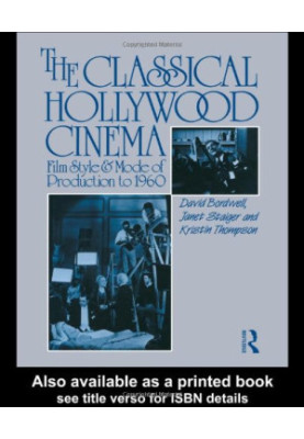 The Classical Hollywood Cinema