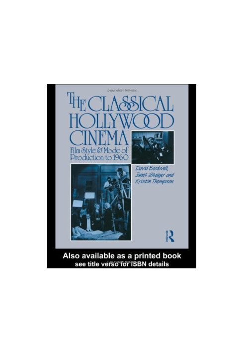 The Classical Hollywood Cinema