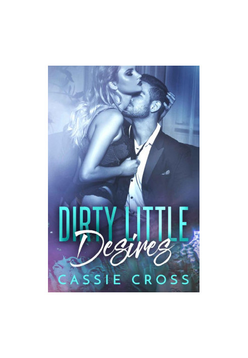 [Dirty Little 03] • Dirty Little Desires