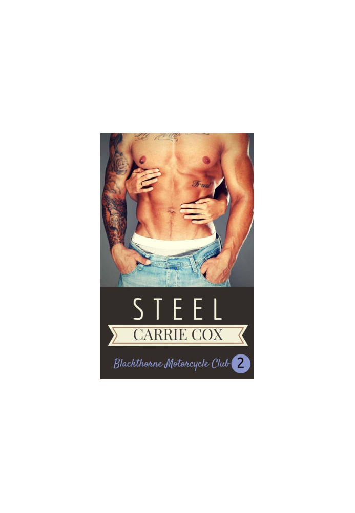 [Blackthorne MC 02] • Steel 2