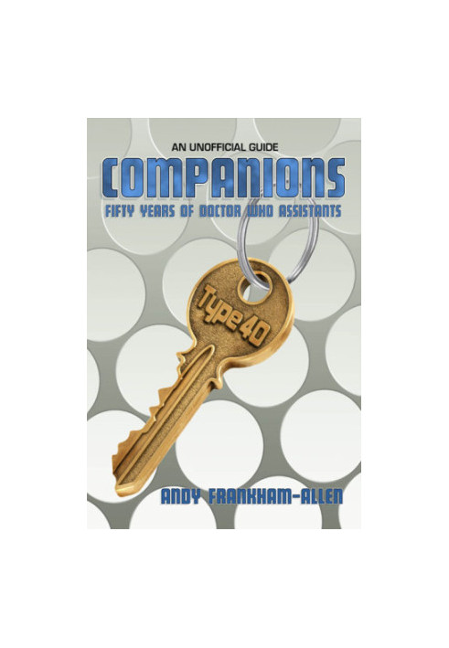 Companions: Fifty Years of Doctor Who Assistants