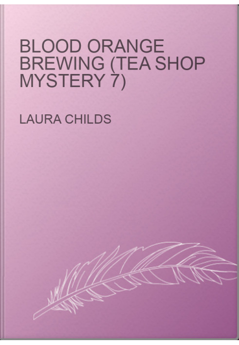 Blood Orange Brewing (Tea Shop Mystery 7)
