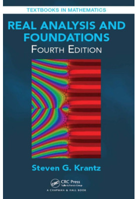 Real Analysis and Foundations, Fourth Edition