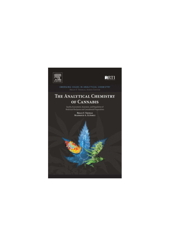 The Analytical Chemistry of Cannabis: Quality Assessment, Assurance, and Regulation of Medicinal Marijuana and Cannabinoid Pr