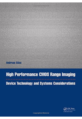 High performance CMOS range imaging : device technology and systems considerations