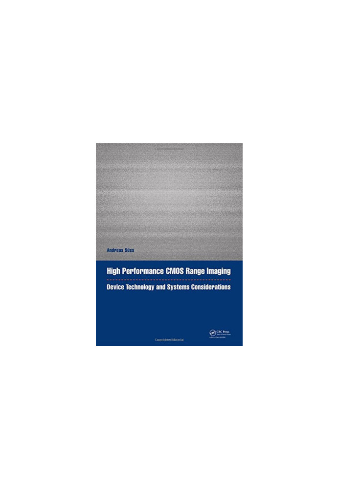 High performance CMOS range imaging : device technology and systems considerations