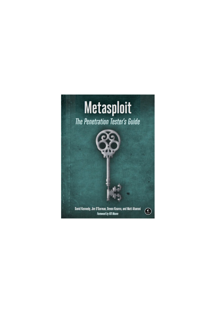 Metasploit: The Penetration Tester's Guide