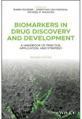 Biomarkers in drug discovery and development: a handbook of practice, application, and strategy