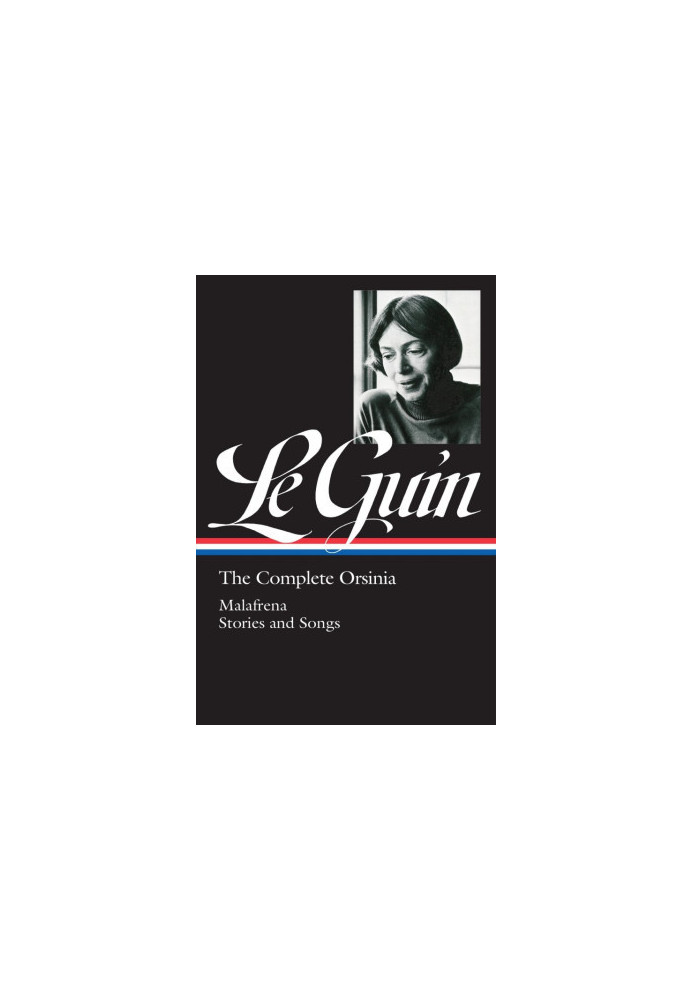 Ursula K. Le Guin: The Complete Orsinia