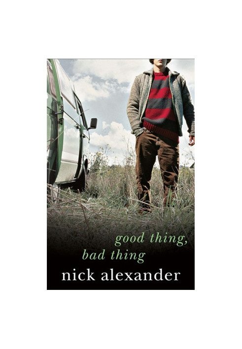 Good Thing Bad Thing