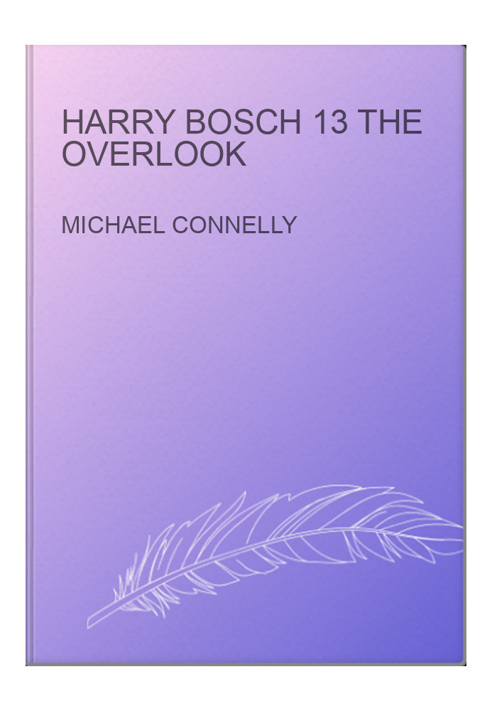 Harry Bosch 13 The Overlook