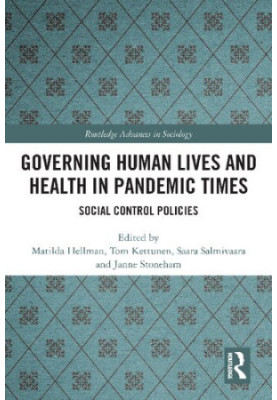 Governing Human Lives and Health in Pandemic Times