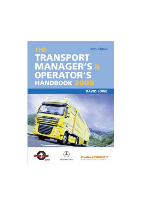 The Transport Manager's & Operator's Handbook 2008
