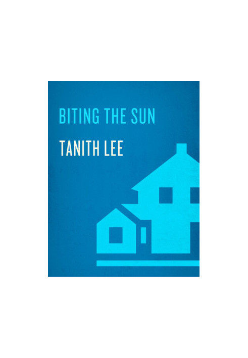 Biting the Sun