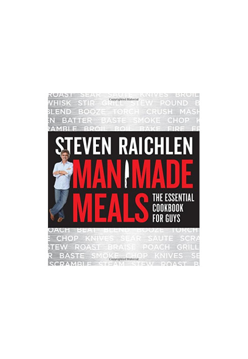 Man made meals : the essential cookbook for guys