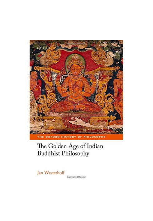 The Golden Age of Indian Buddhist Philosophy in the First Millennium CE