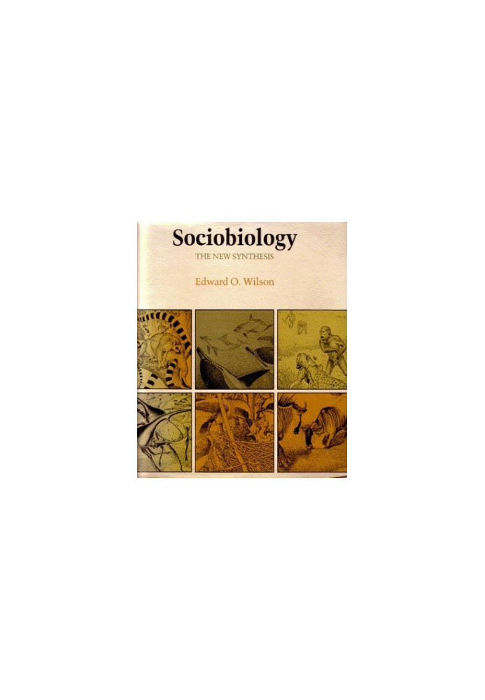 Sociobiology: The New Synthesis