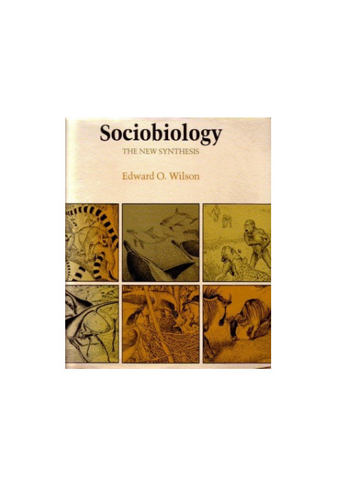 Sociobiology: The New Synthesis
