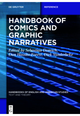 Handbook of Comics and Graphic Narratives