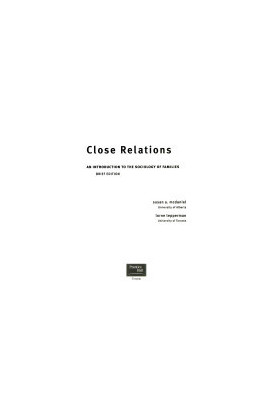 Close Relations: an Introduction to the Sociology of Families
