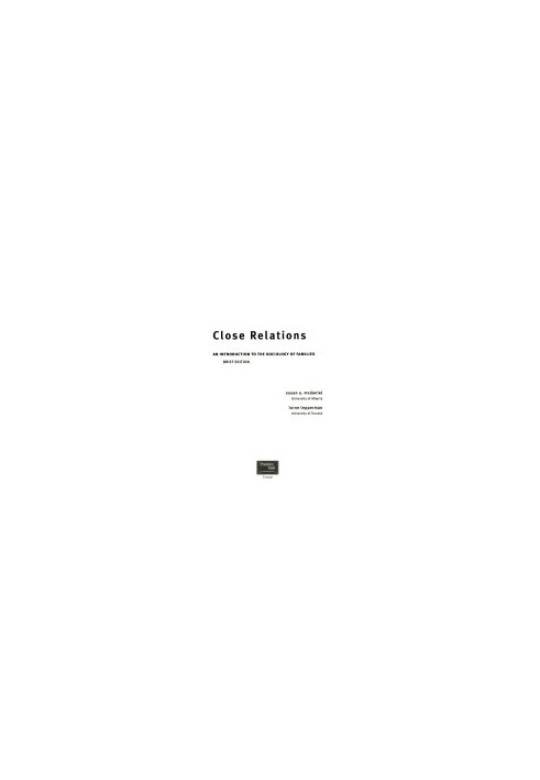Close Relations: an Introduction to the Sociology of Families