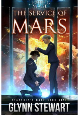 The Service of Mars - Starship's Mage 09