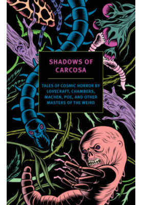 Shadows of Carcosa: Tales of Cosmic Horror