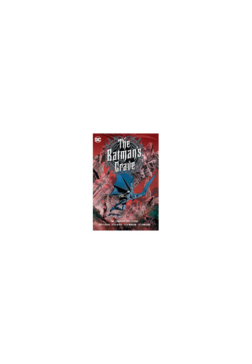 The Batman's Grave: The Complete Collection