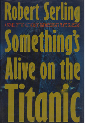 Something's Alive on the Titanic (Jerry eBooks)