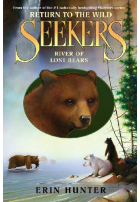 9 - River of Lost Bears: Seekers Universe