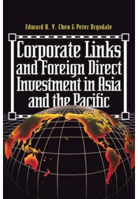 Corporate Links And Foreign Direct Investment In Asia And The Pacific