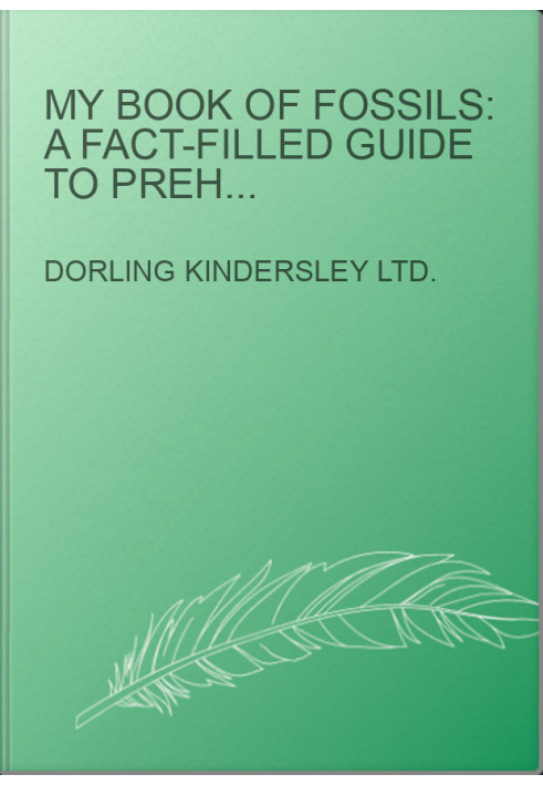 My Book of Fossils: A fact-filled guide to prehistoric life
