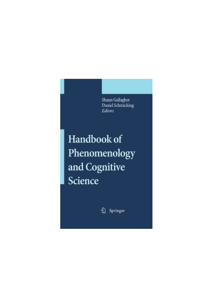Handbook of Phenomenology and Cognitive Science