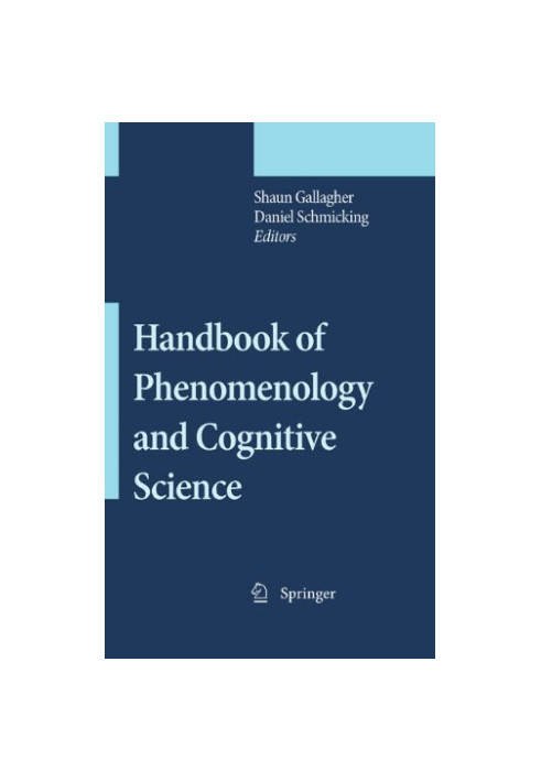 Handbook of Phenomenology and Cognitive Science