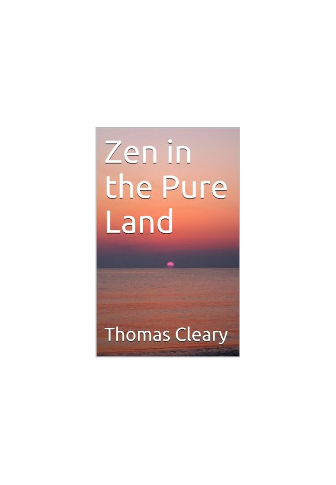 Zen in the Pure Land