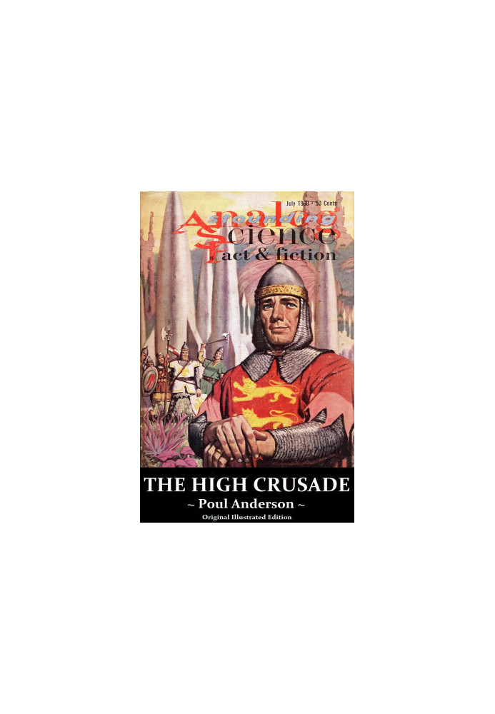 The High Crusade (original illustrated)