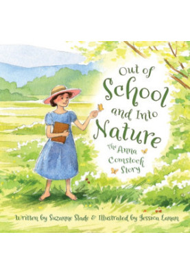 Out of school and into nature: the Anna Comstock story