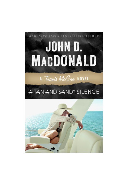 A Tan and Sandy Silence - Travis McGee 13