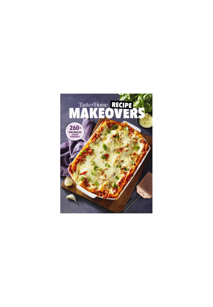 Taste of Home Recipe Makeovers