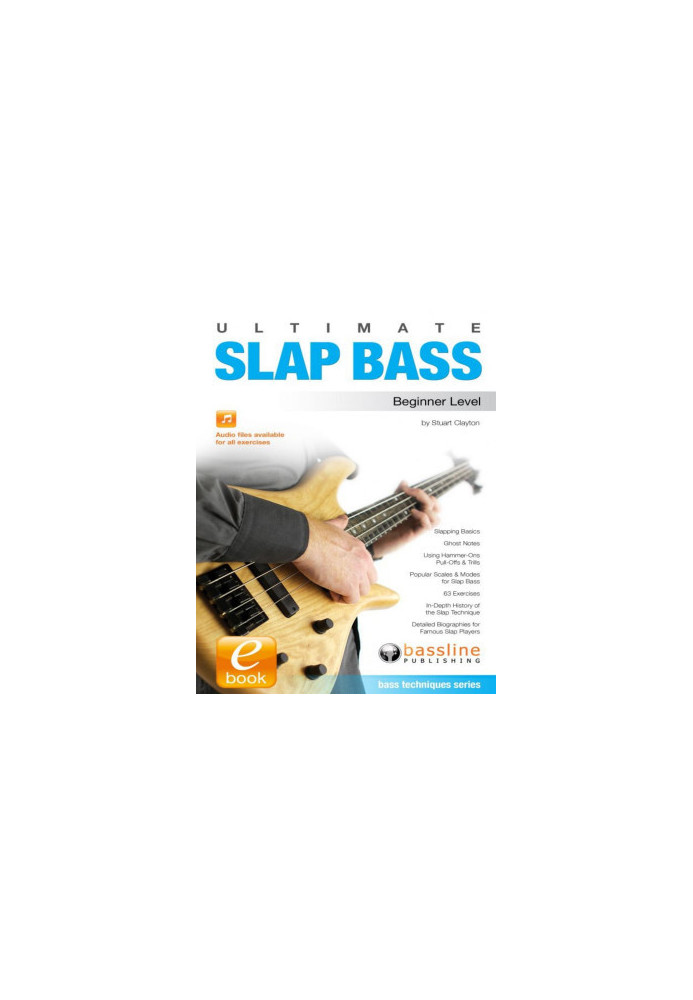 Ultimate Slap Bass: Beginner Level + Audios