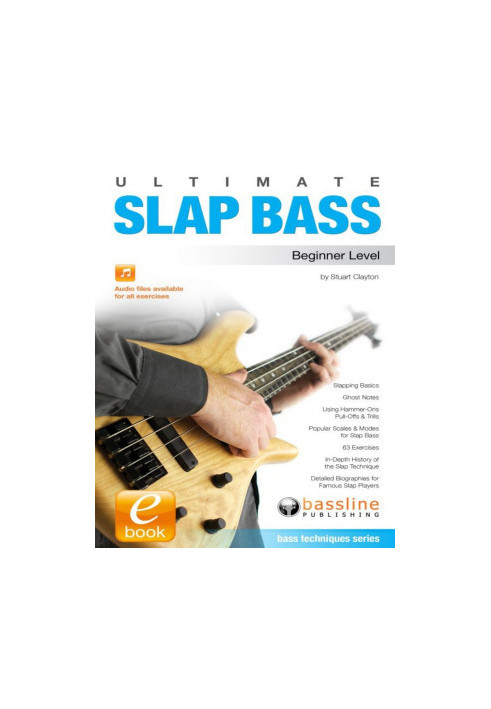 Ultimate Slap Bass: Beginner Level + Audios