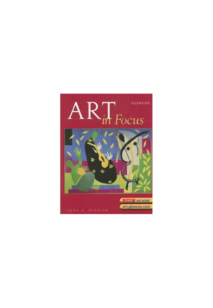 Art in Focus [comprehensive textbook