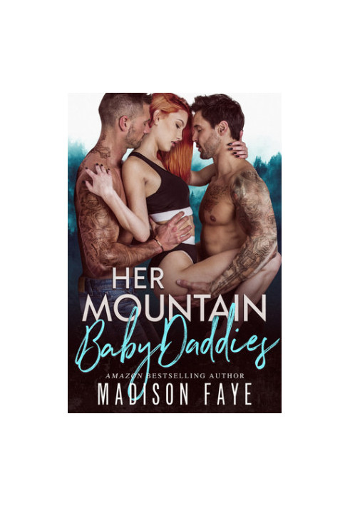 Her Mountain Baby Daddies