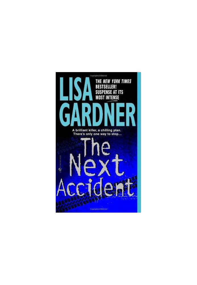 The Next Accident