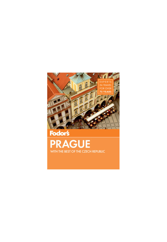 Fodor's Prague : with the best of the Czech Republic