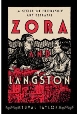 Zora and Langston: A Story of Friendship and Betrayal