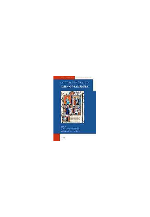 A Companion to John of Salisbury